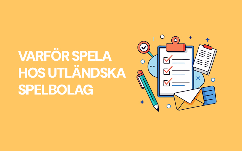 varför spela hos utländska spelbolag